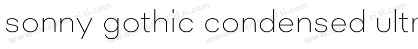 sonny gothic condensed ultra light字体转换